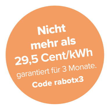 Banner mit einem Hinweis: "Nicht mehr als 29,5 Cent/kWh, garantiert für 3 Monate. Code rabotx3".